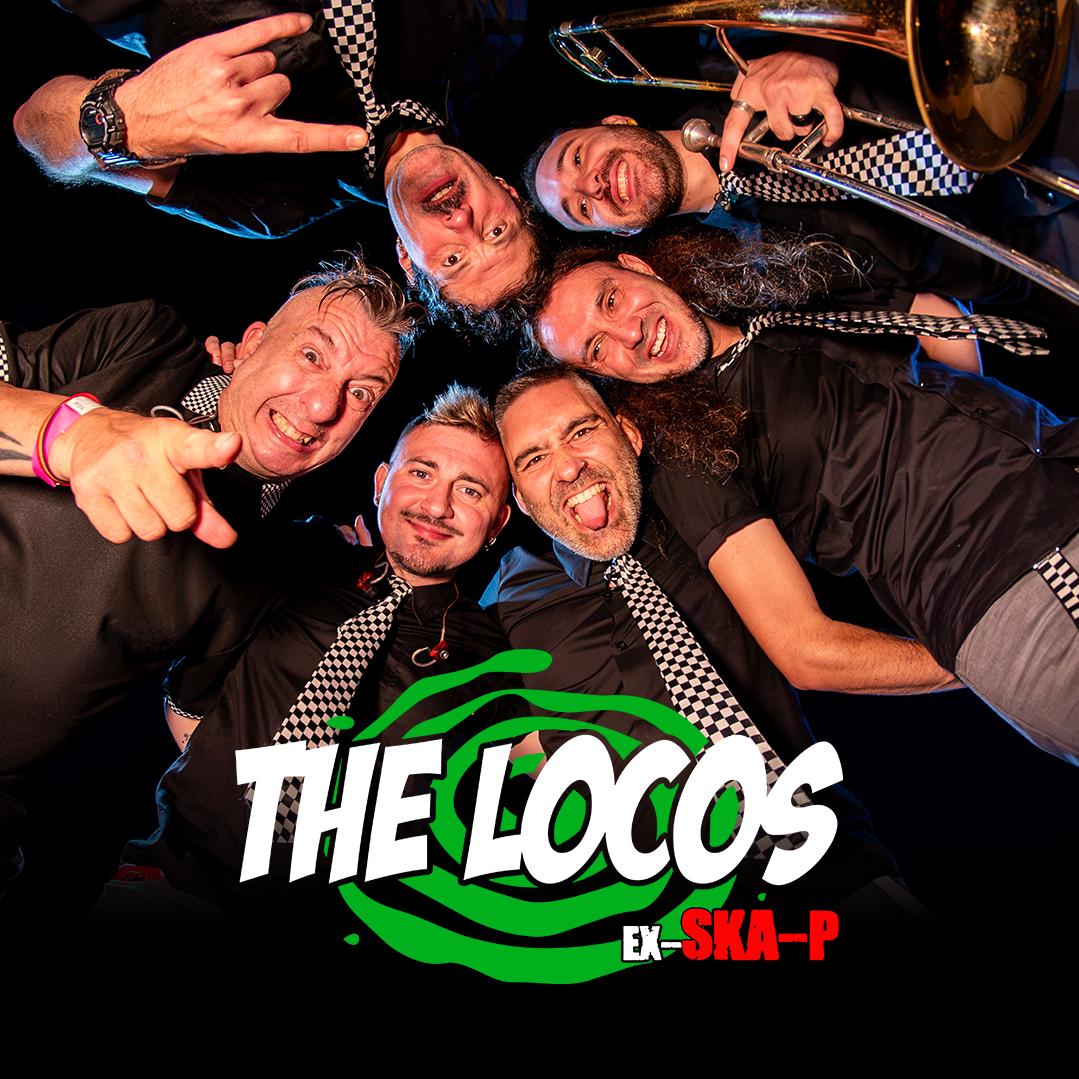 The Locos (Ex-SKA-P)